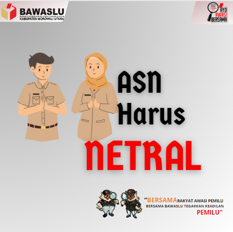 ASN Harus Netral